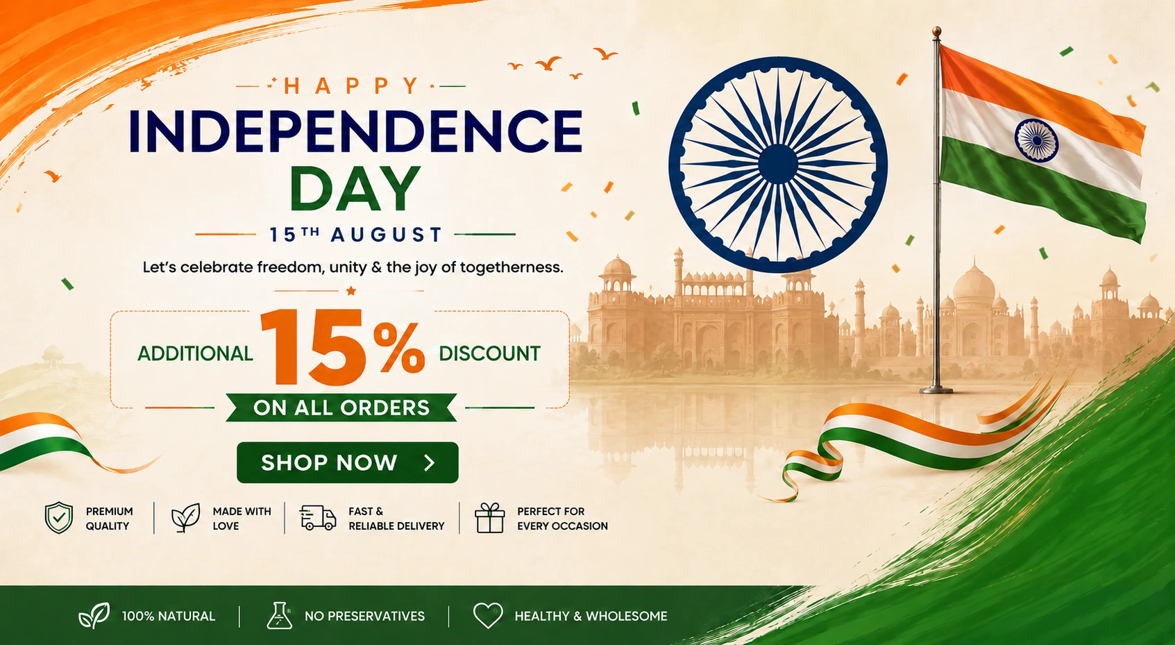 Additional 15% off on your order Great Indian Independence Sale